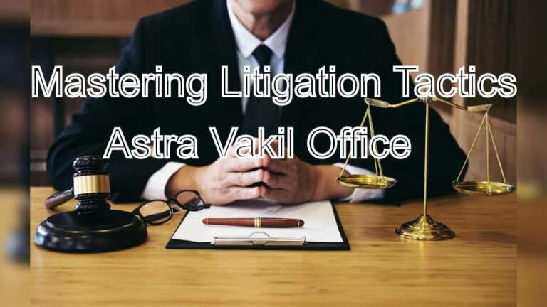 Mastering Litigation Tactics: A Guide for Success in the Courtroom