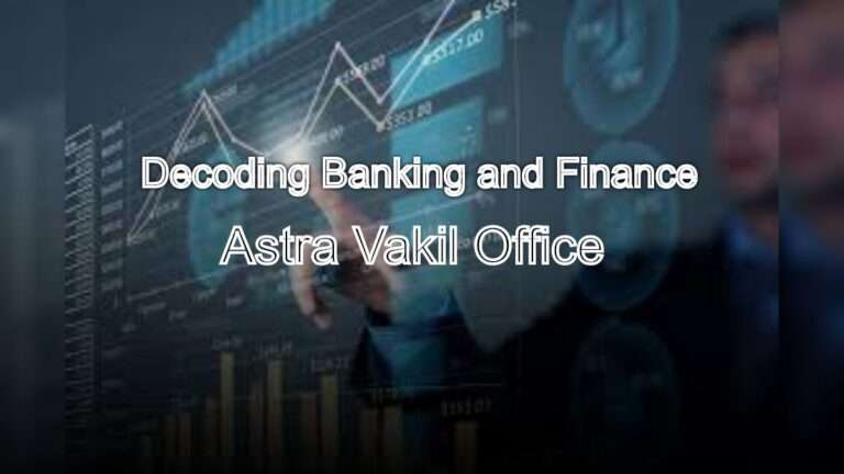 Decoding Banking and Finance: Understanding Regulatory Compliance