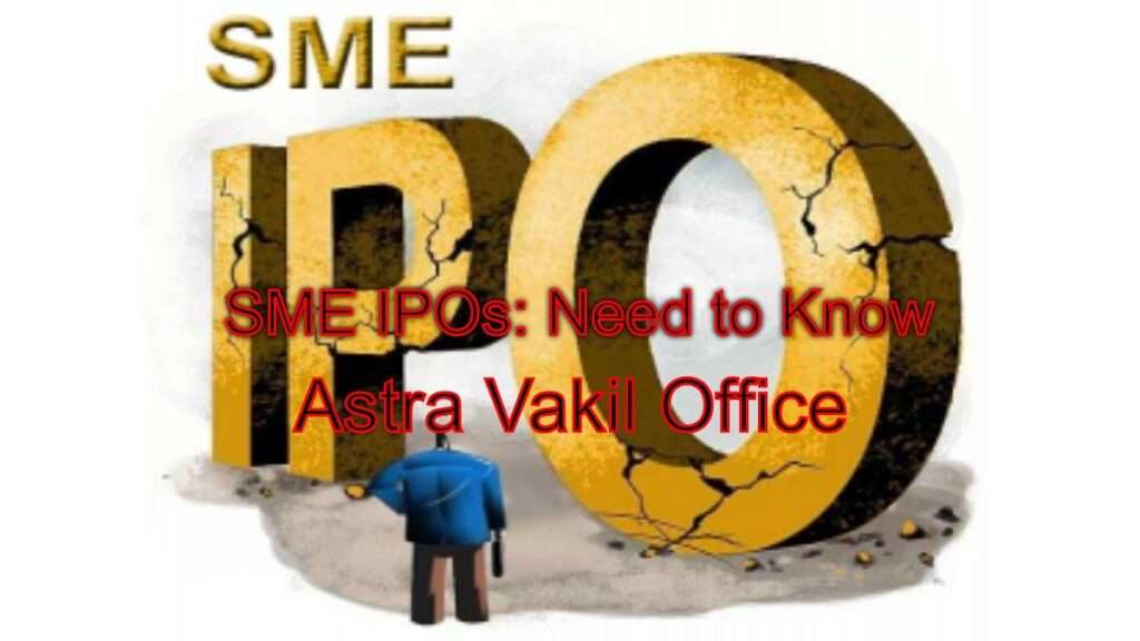 Considering SME IPOs? Here's What You Need to Know