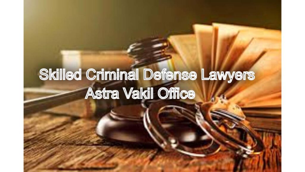 Skilled Criminal Defense Lawyers Fighting for Your Rights